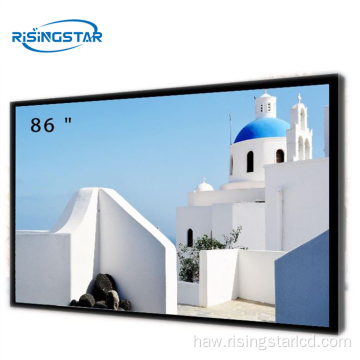 ʻO ka papa inoa o waho LCD 86inch